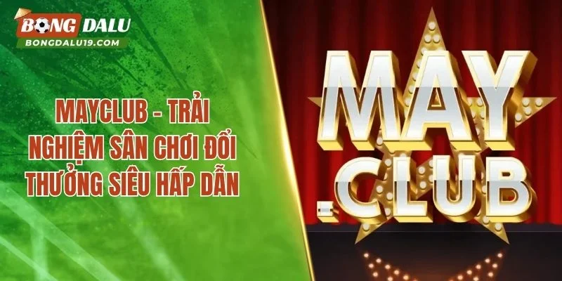 mayclub